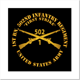 1st Bn 502nd Infantry Regt - First Strike - Infantry Br Posters and Art